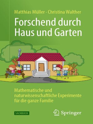 Forschend durch Haus und Garten - ebook
